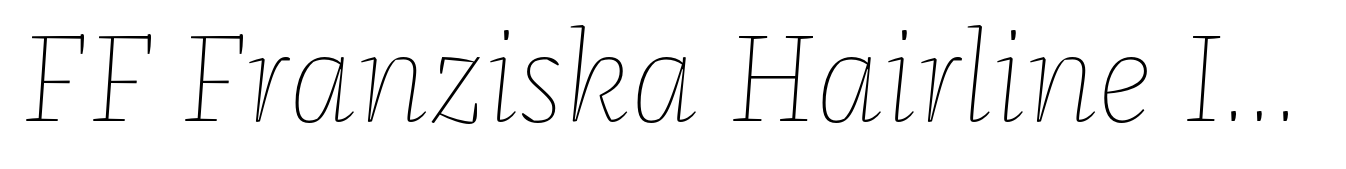 FF Franziska Hairline Italic